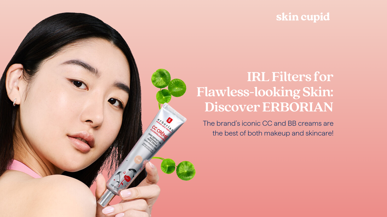 IRL Filters for Flawless-looking Skin: Discover ERBORIAN